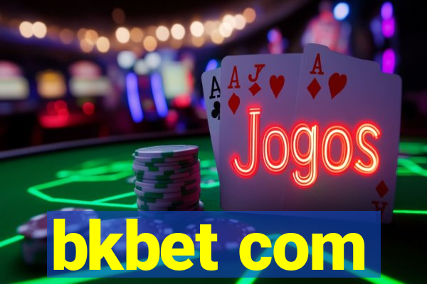 bkbet com